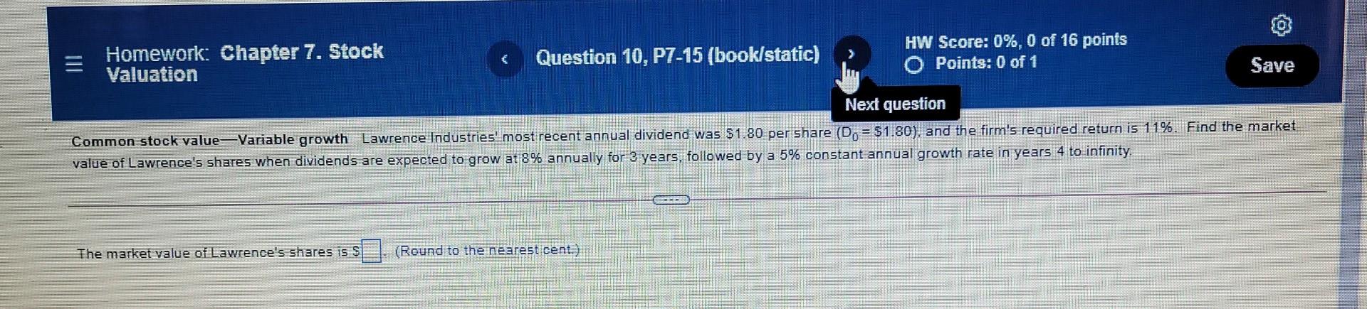 = Homework: Chapter 7. Stock Valuation > Question 10, P7-15 (book/static)