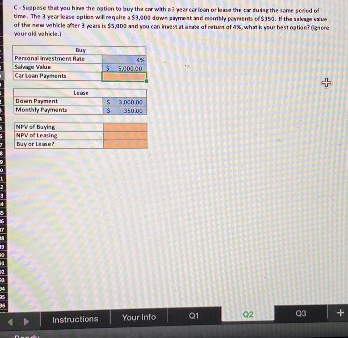show formulas for excel on how to get answer. C-Suppose that you