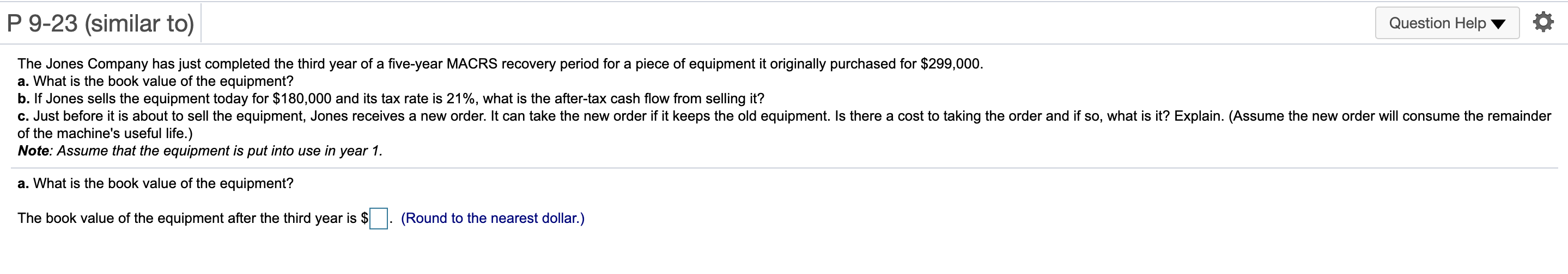  Please help me answer a-c P 9-23 (similar to) Question Help