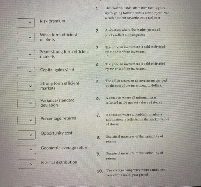  1. The most valuable alternative that is given up by going