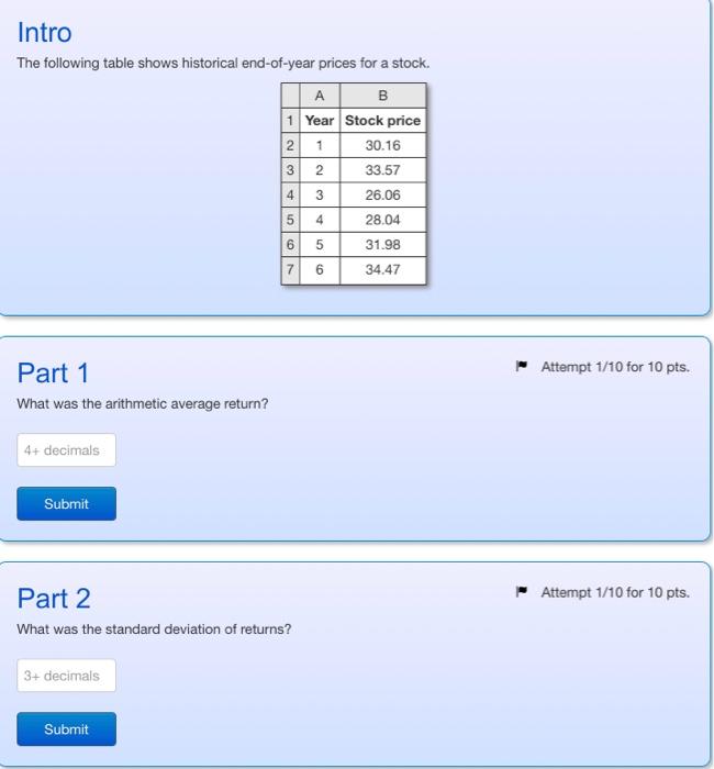  please answer and show work The following table shows historical end-of-year
