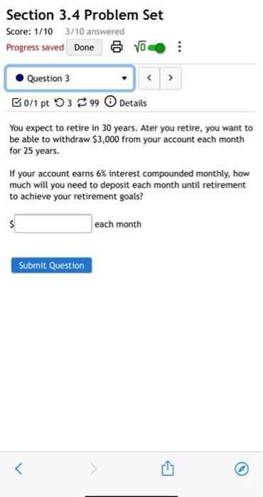  Section 3.4 Problem Set Score: 1/10 3/10 answered Progress saved Done