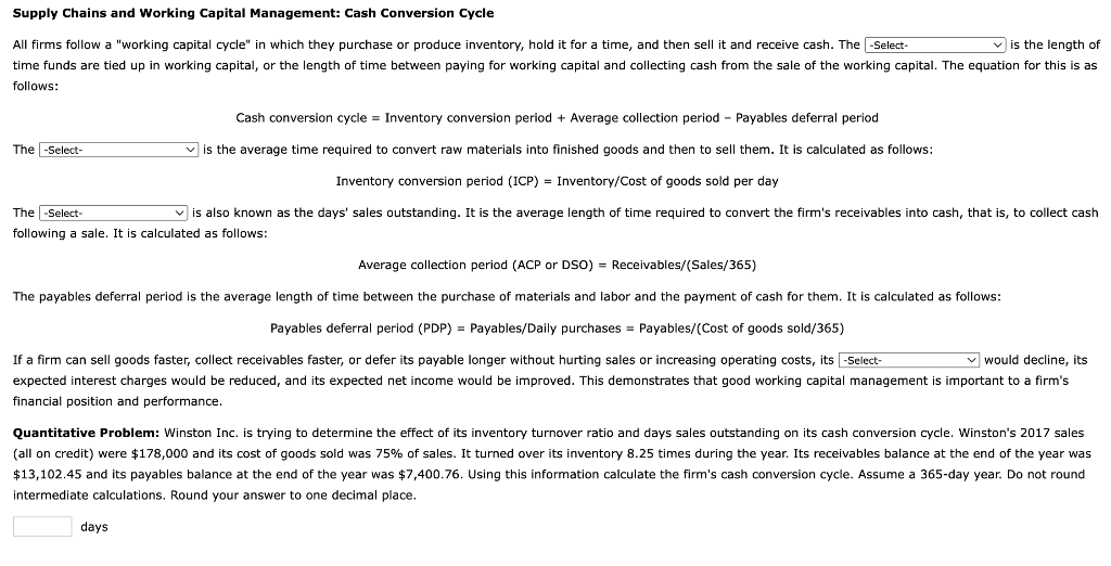 Select 1: operation cycle, cash conversion cycle, payable deferrals period Select