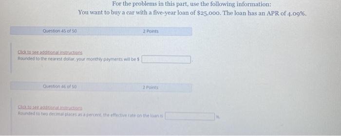  For the problems in this part, use the following information: You