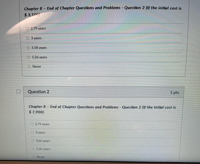  Chapter 8 - End of Chapter Questions and Problems - Question
