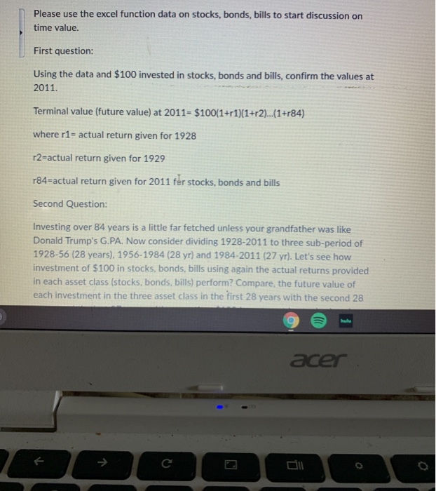  Please use the excel function data on stocks, bonds, bills to