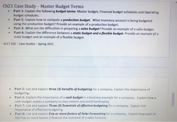 only part 7 100-200 words . Ch21 Case Study - Master Budget