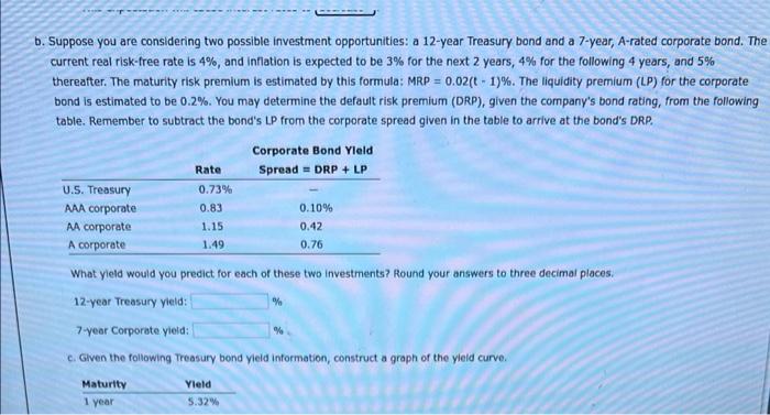 answer f - b. Suppose you are considering two possible investment opportunities: