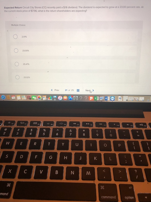  Expected Return Circuit City Stores (CC) recently paid a $.16 dividend.