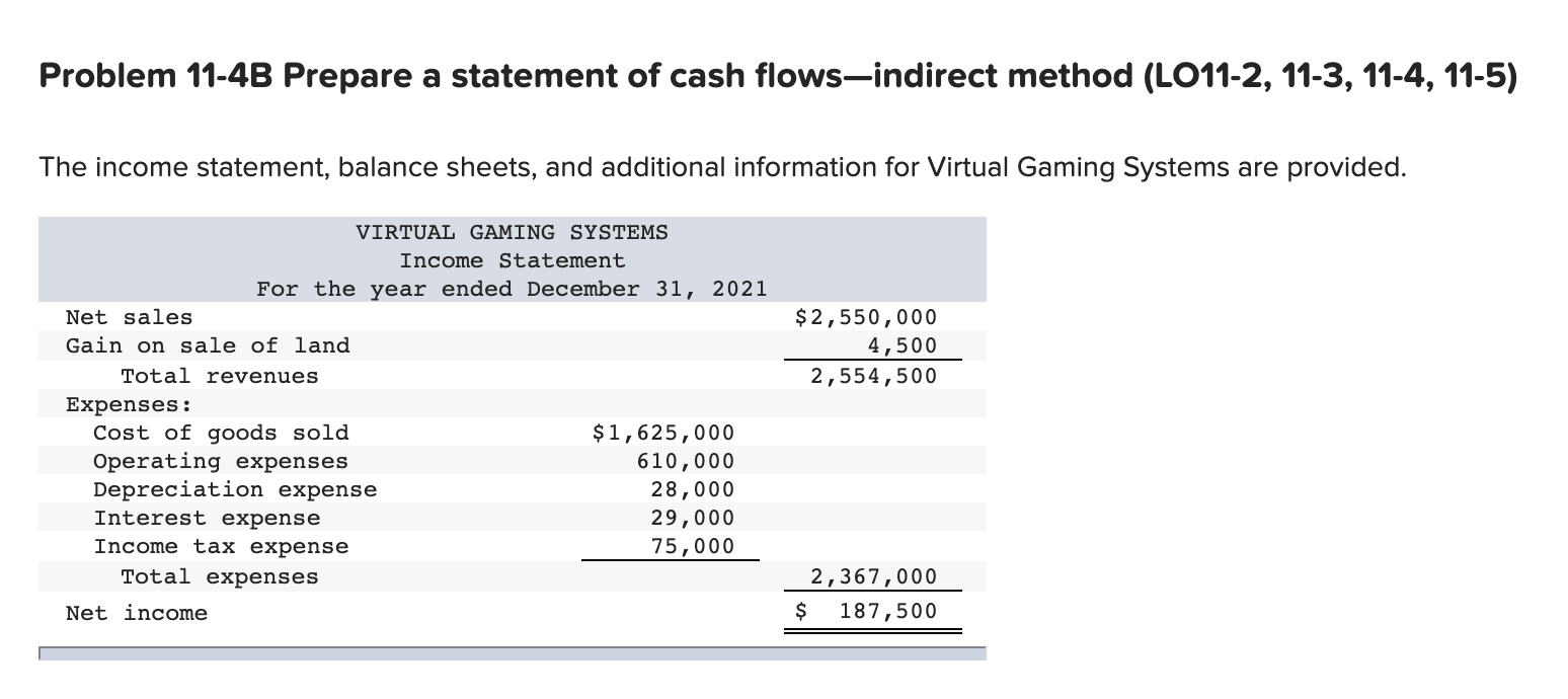  Problem 11-4B Prepare a statement of cash flows-indirect method (L011-2, 11-3,