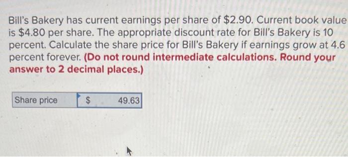 i really need help with this Bill's Bakery has current earnings per