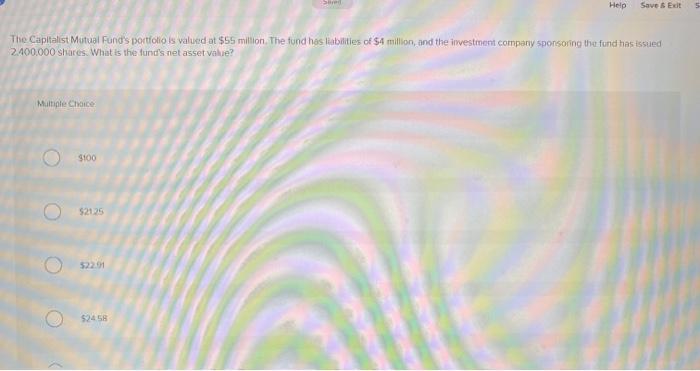  Help Saves Edt The Capitalist Mutual Fund's portfolio is valued at