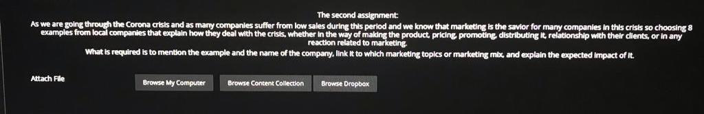  The second assignment: As we are going through the Corona crisis