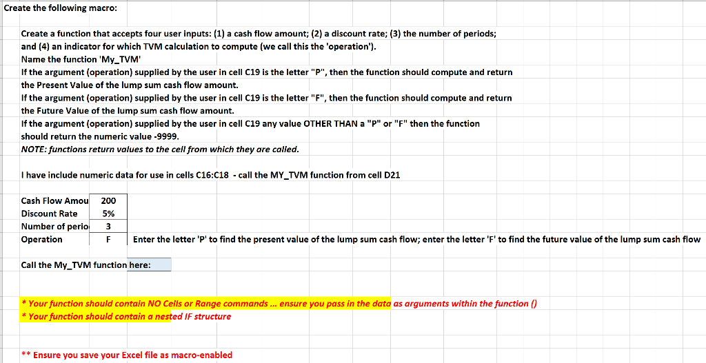 Create the following macro: Create a function that accepts four user