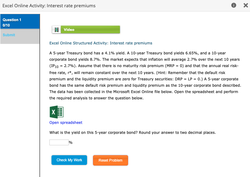 Excel Online Activity: Interest rate premiums e X Question 1 0/10