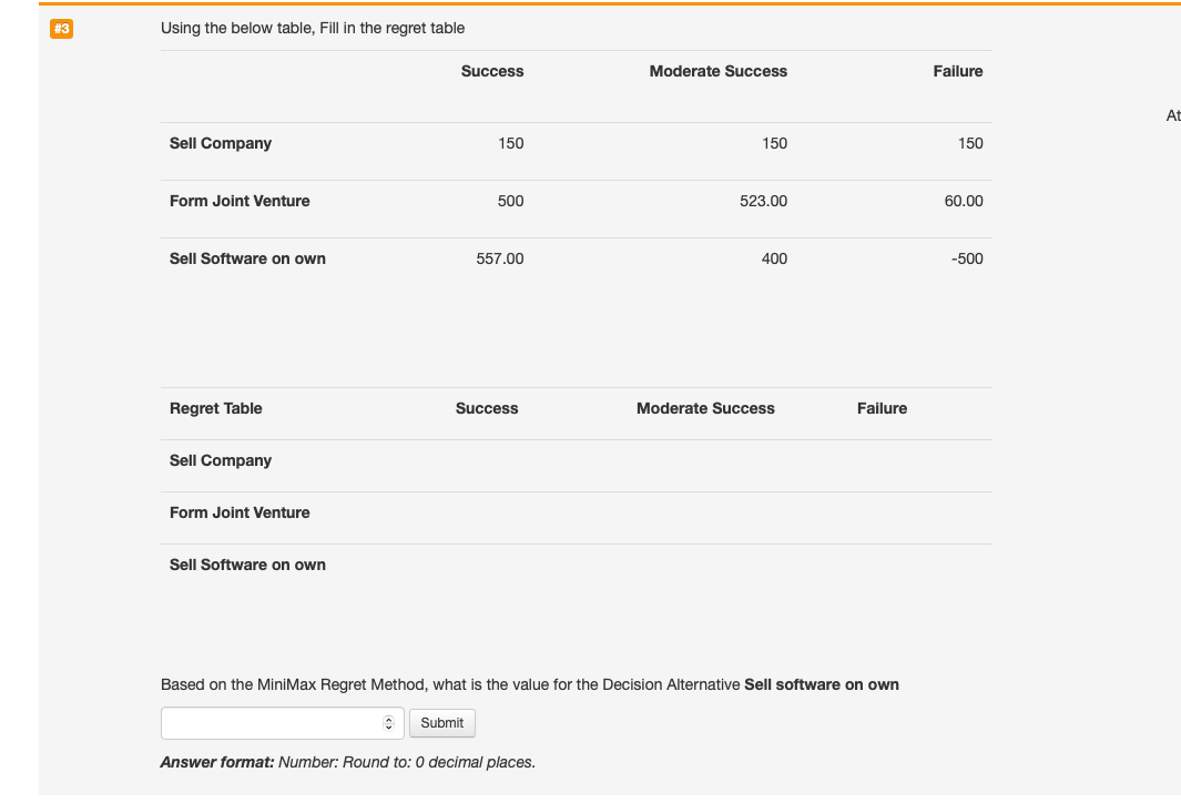 #3 Using the below table, Fill in the regret table Success
