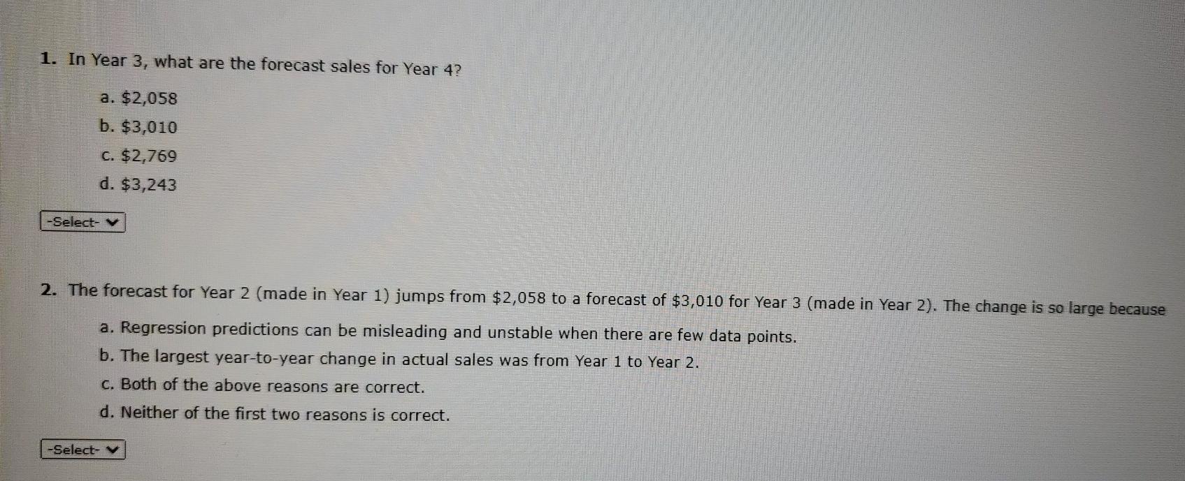 can fit a regression line to provide an estimate of the next