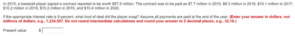 In 2015, a baseball player signed a contract reported to be