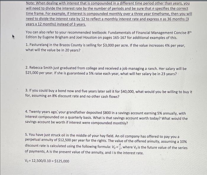  Note: When dealing with interest that is compounded in a different