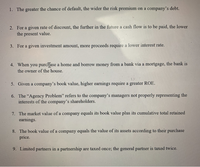  true or false please answer all the questions 1. The greater