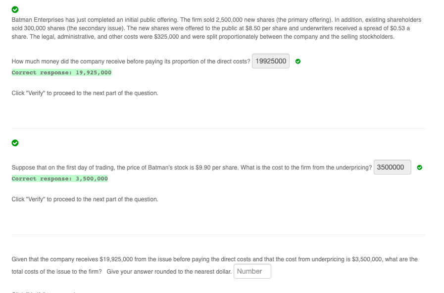 Batman Enterprises has just completed an initial public offering. The firm