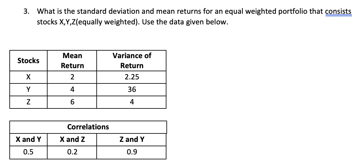  3. What is the standard deviation and mean returns for an