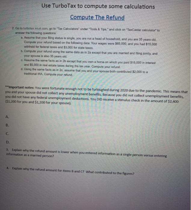 Only need answer for 3. and 4. , ( 2.A=9,717 B=15,276 C=15,320