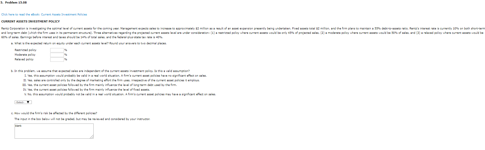  5. Problem 15.08 Click here to read the eBook: Current Assets