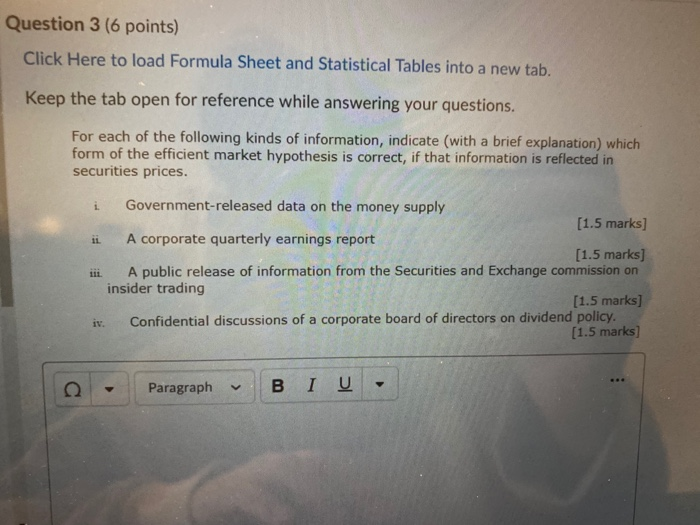  Question 3 (6 points) Click Here to load Formula Sheet and