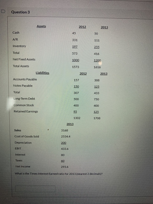 573 416 Net Fixed Assets 1000 1200 Total Assets 1573 1616 Liabilities