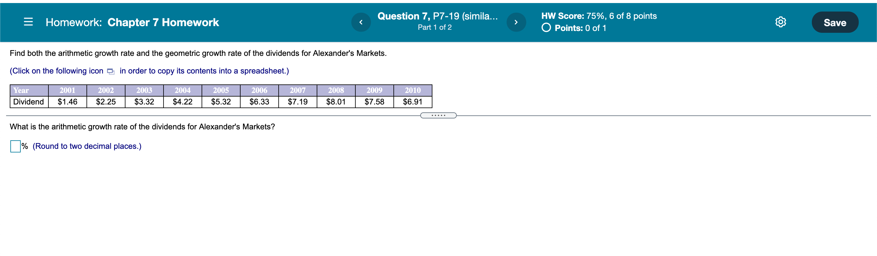  = Homework: Chapter 7 Homework Question 7, P7-19 (simila... Part 1