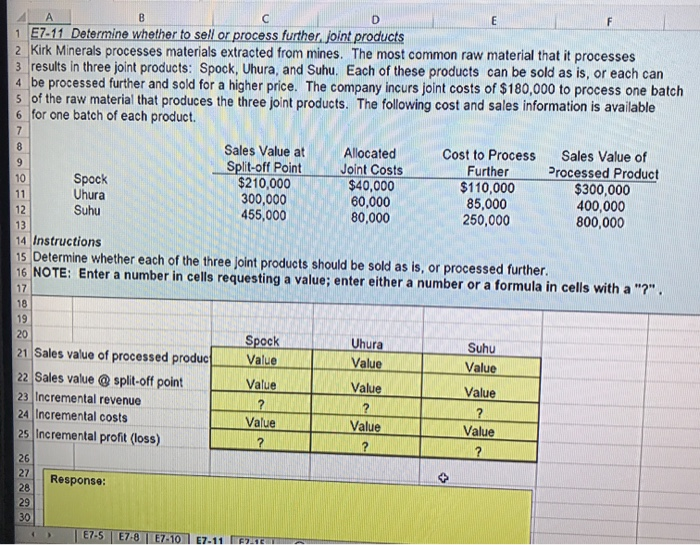 please answer all the parts. AA 1 E7-11 Determine whether to sell