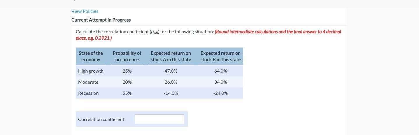  View Policies Current Attempt in Progress Calculate the correlation coefficient (PAB)