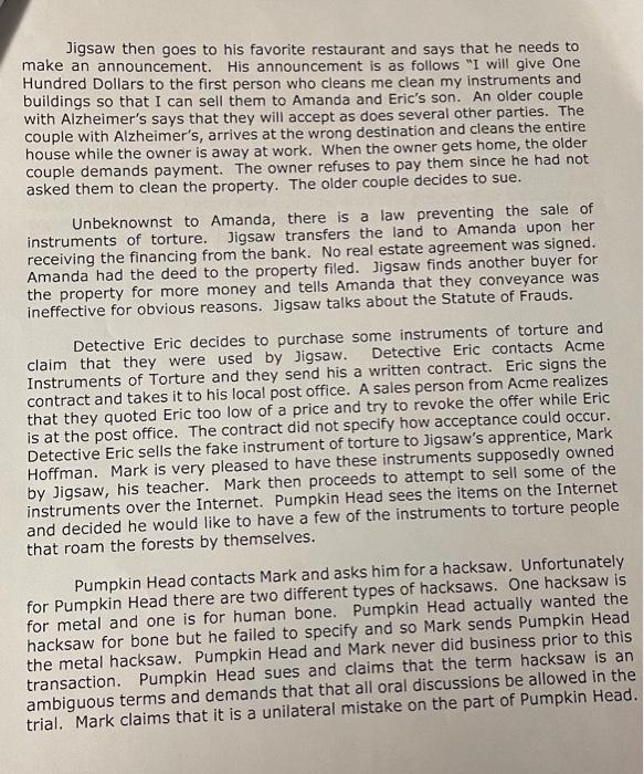 known as Jigsaw, has decided to enter into a contract with Detective