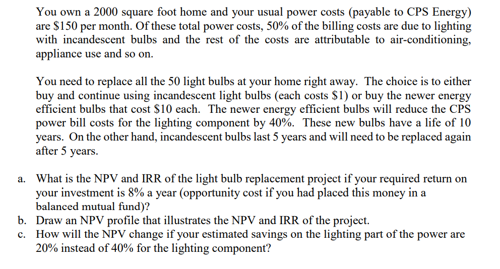 Please write out the formulas and time line, Wil upvote! You own