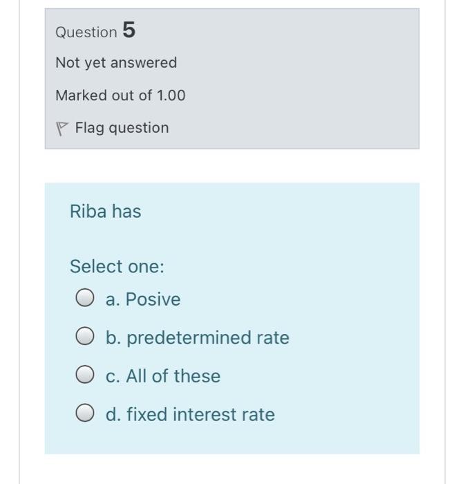 rate you Question 4 Not yet answered Marked out of 1.00 P