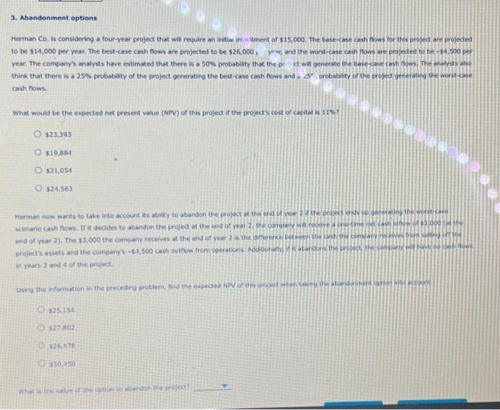 Herman Co. is considering a four-year project that will require an initial