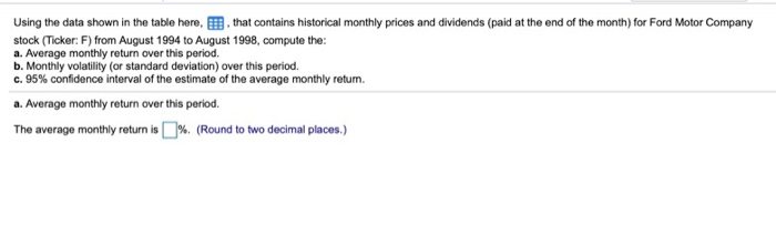  using the data shown in the table here, , that contains