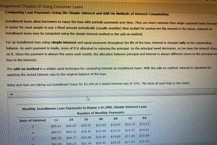 HELP PLS ssignment: Chapter 07 Using Consumer Loans Comparing Loan Payments Using