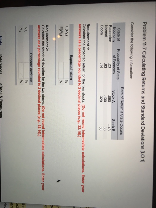  Problem 11-7 Calculating Returns and Standard Deviations [LO 1 Consider the