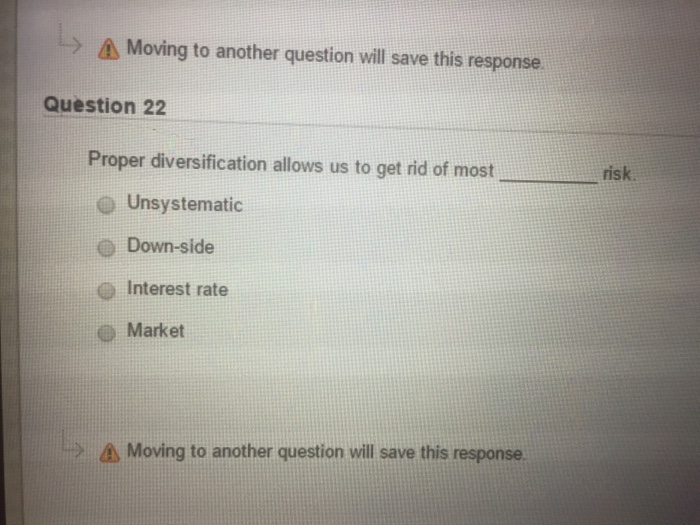  Moving to another question will save this response. Question 22 Proper