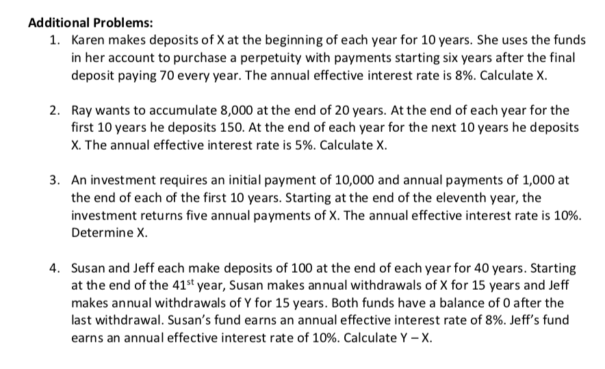 NEED answer for 2,3,4,5 NOT 1 Additional Problems: Karen makes deposits