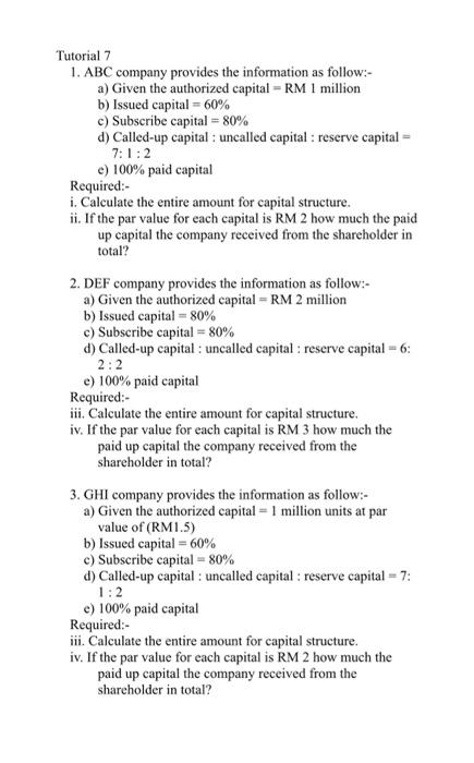  Tutorial 7 1. ABC company provides the information as follow: a)