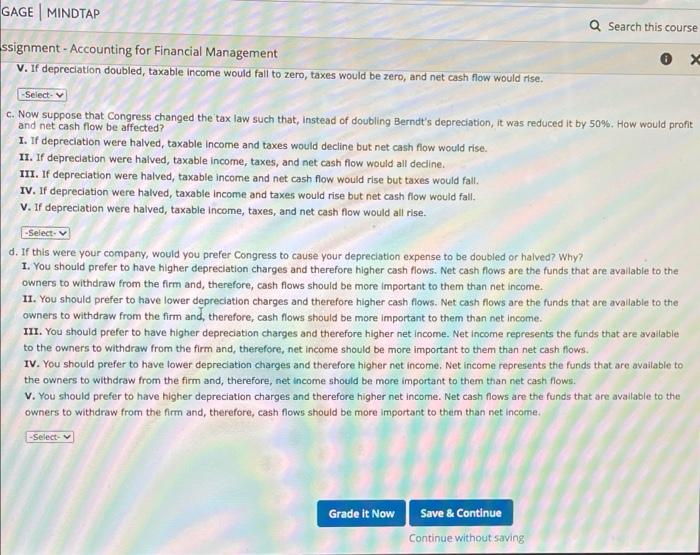- Accounting for Financial Management The Berndt Corporation expects to have sales