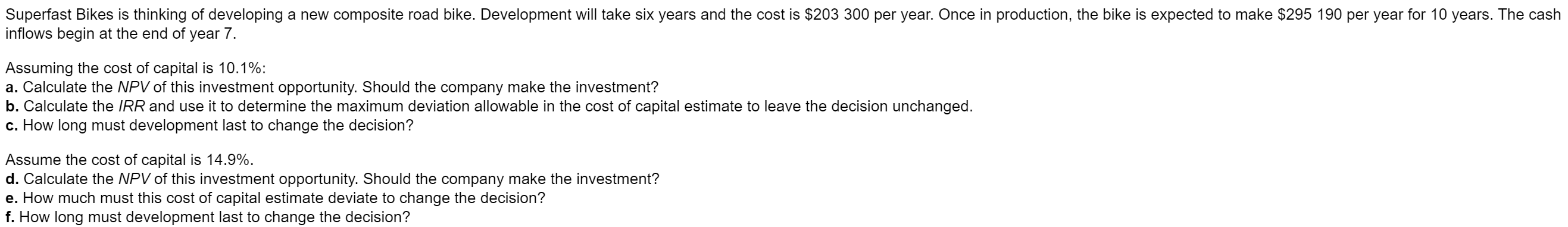  Superfast Bikes is thinking of developing a new composite road bike.