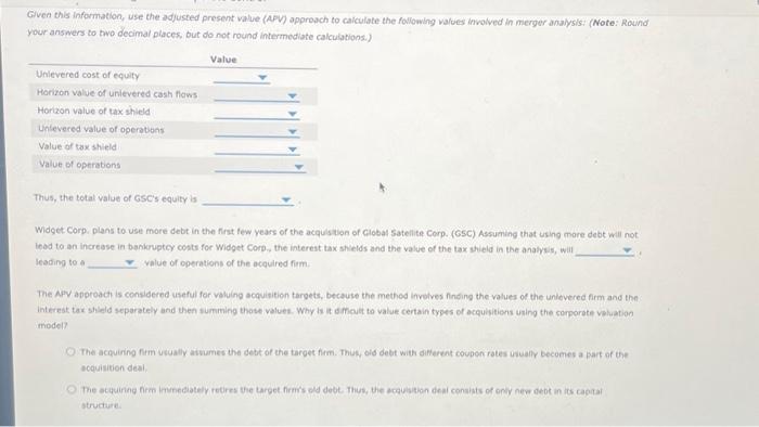 which is considering the acqulsition of Global Sateilte Corp. (GSC), estimates that