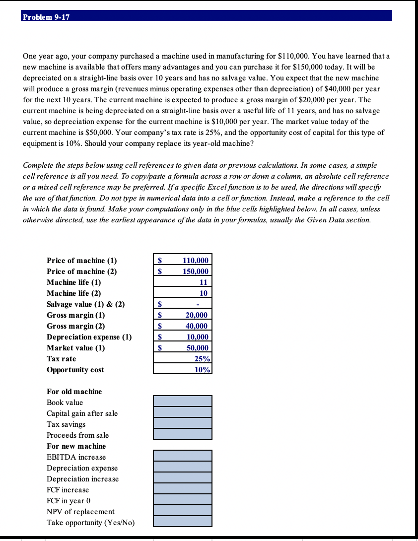  Please show how to do these in Excel, using cell references