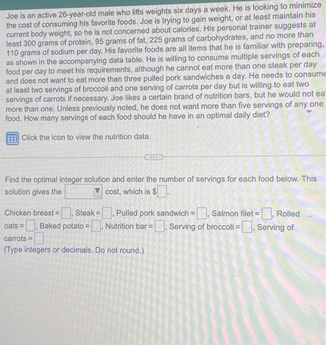 ( timed ) Nutrition Data Joe is an active 26 -year-old male