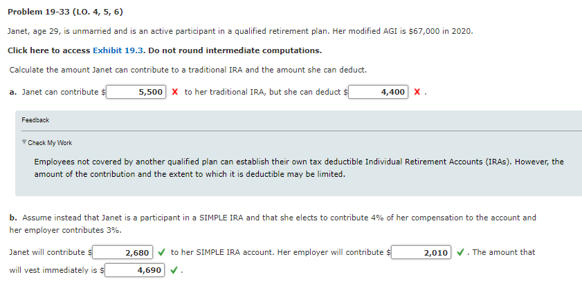 Problem 19-33 (LO. 4, 5, 6) Janet, age 29, is unmarried