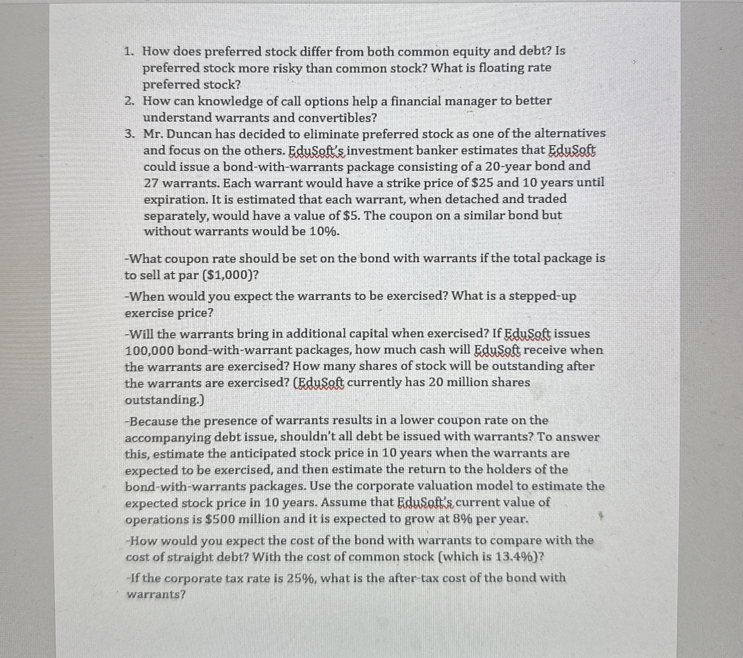  How does preferred stock differ from both common equity and debt?